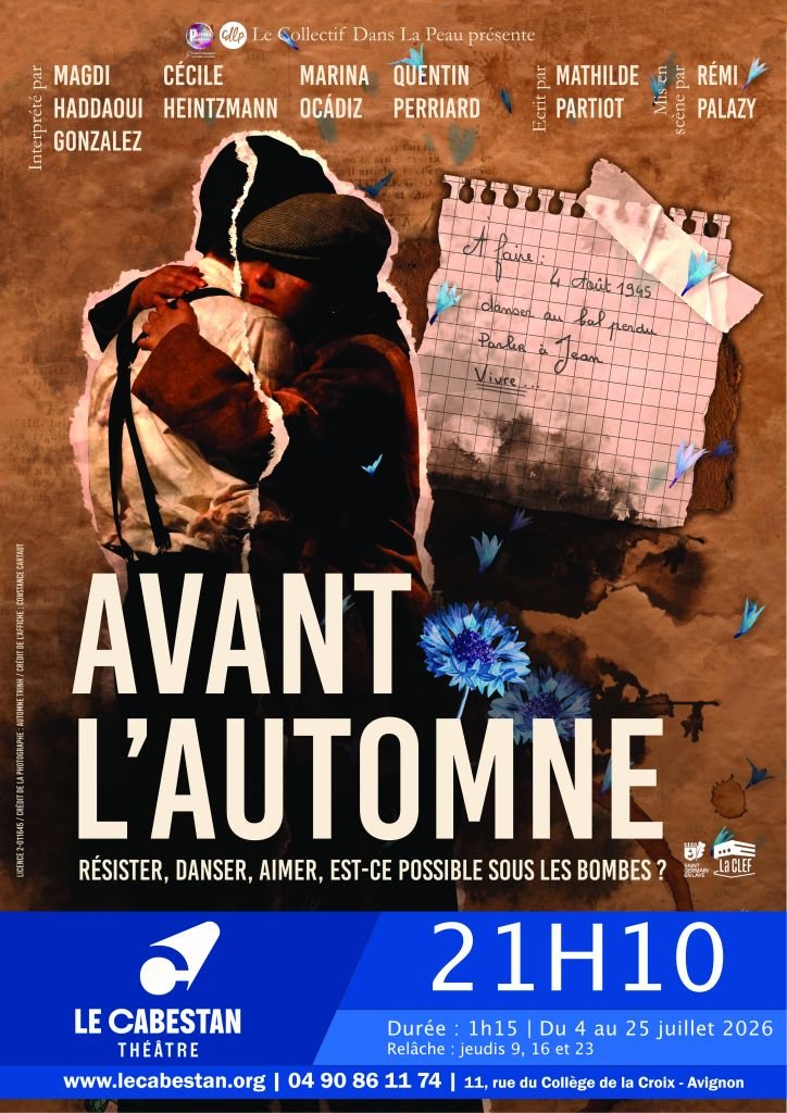 Affiche du spectacle Avant l'Automne