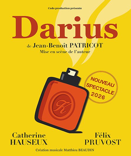 Affiche du spectacle Darius